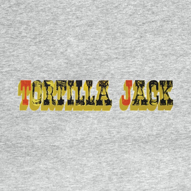 Tortilla Jack by TopCityMotherland